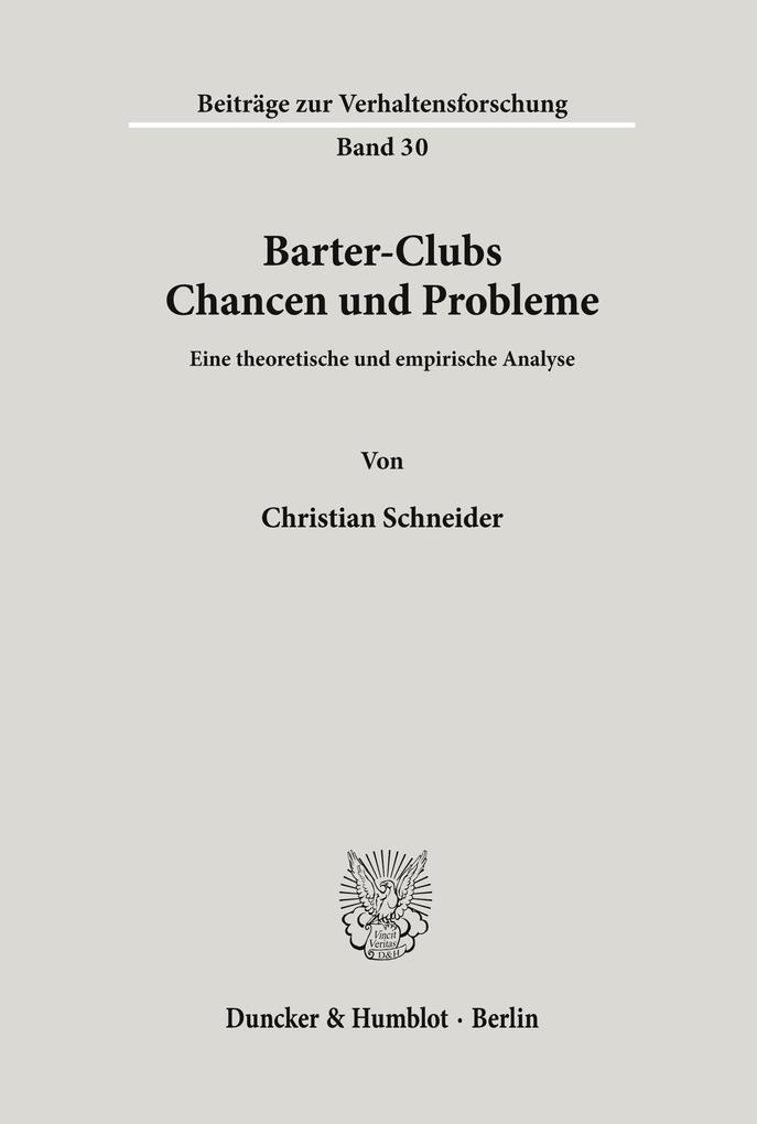 Barter-Clubs - Chancen und Probleme.