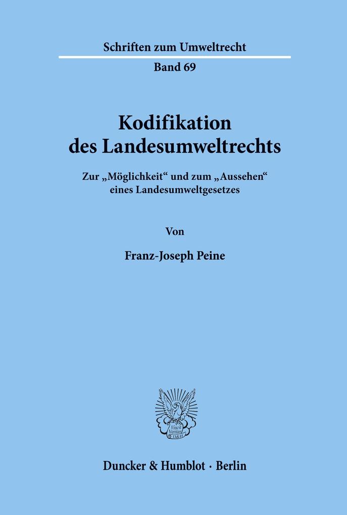 Kodifikation des Landesumweltrechts.