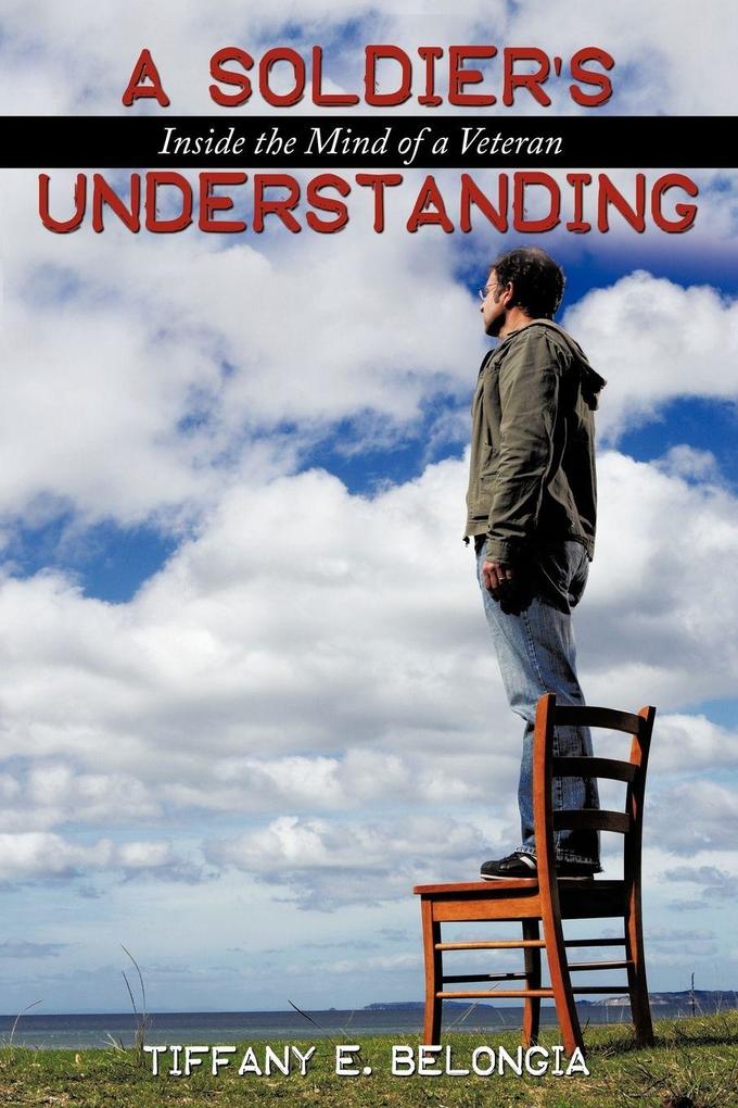 A Soldier's Understanding