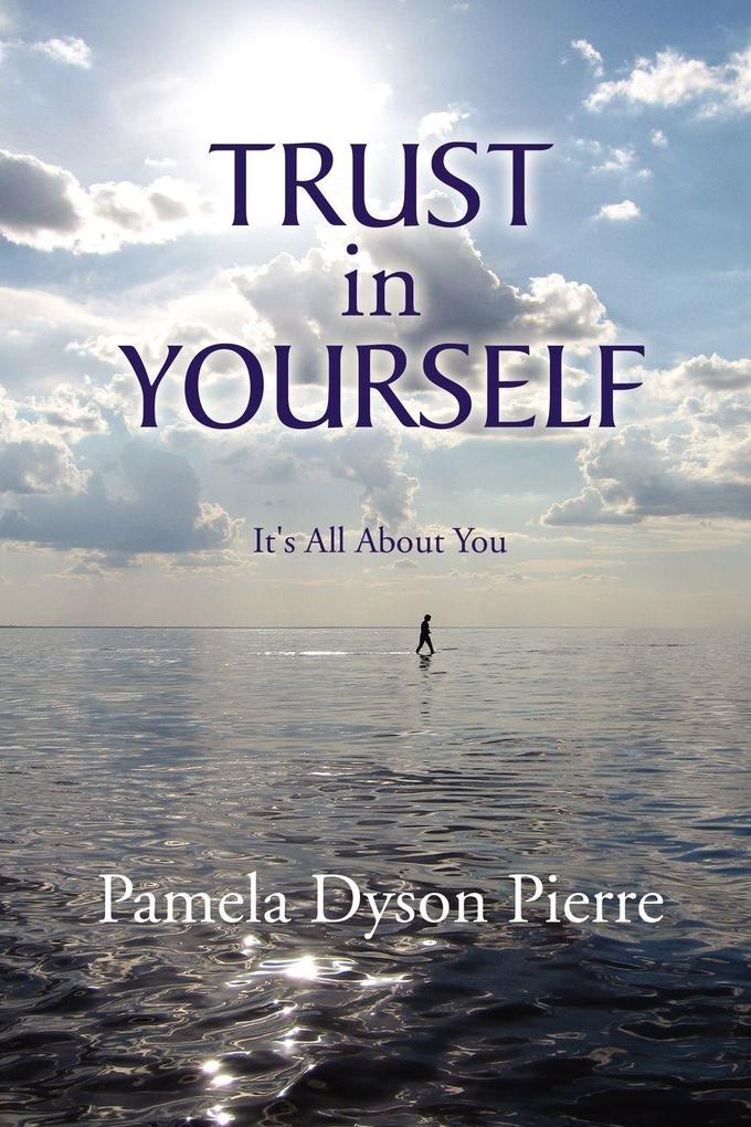 Trust in Yourself