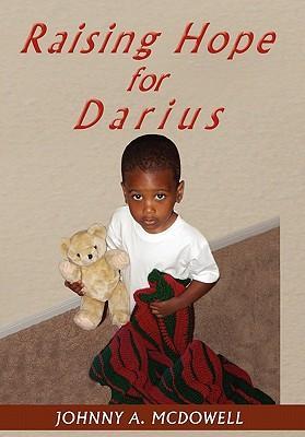 Raising Hope for Darius