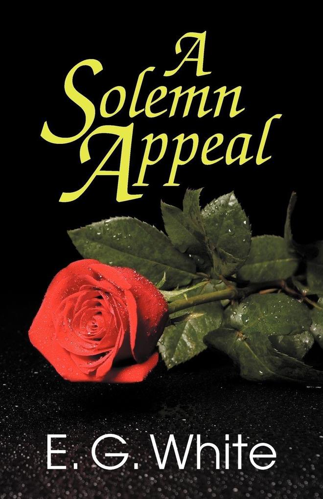 A Solemn Appeal