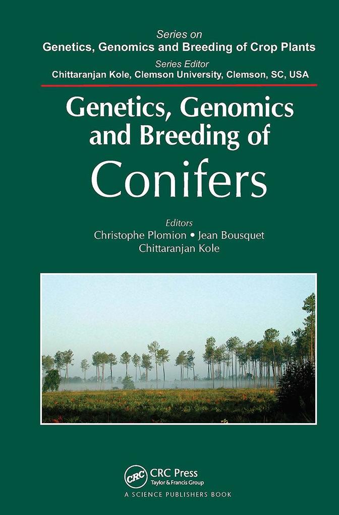 Genetics Genomics and Breeding of Conifers