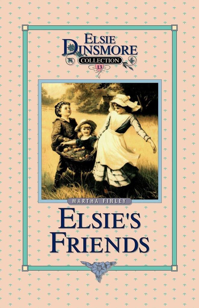 Elsie's Friends at Woodburn Book 13 - Martha Finley