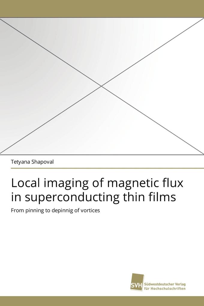 Local imaging of magnetic flux in superconducting thin films