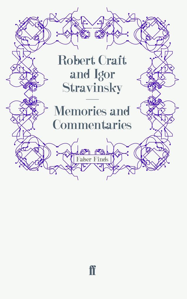 Memories and Commentaries