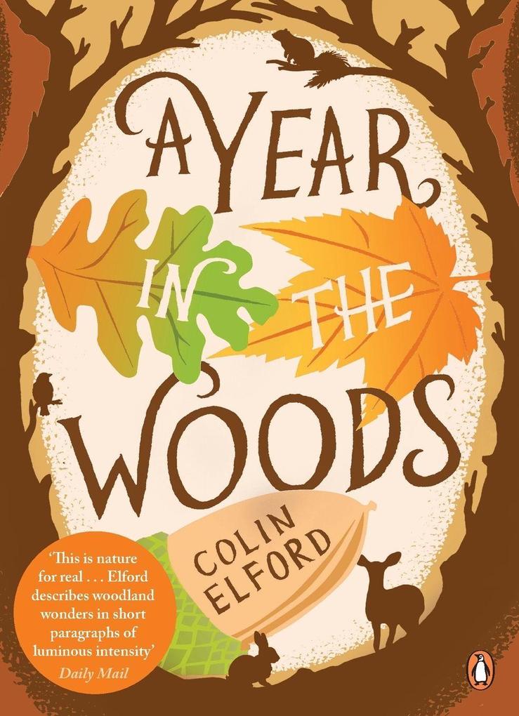 A Year in the Woods
