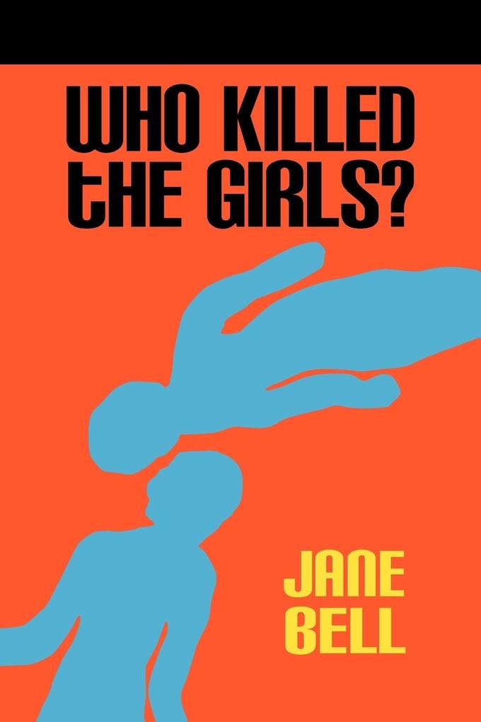 Image of Who Killed the Girls?