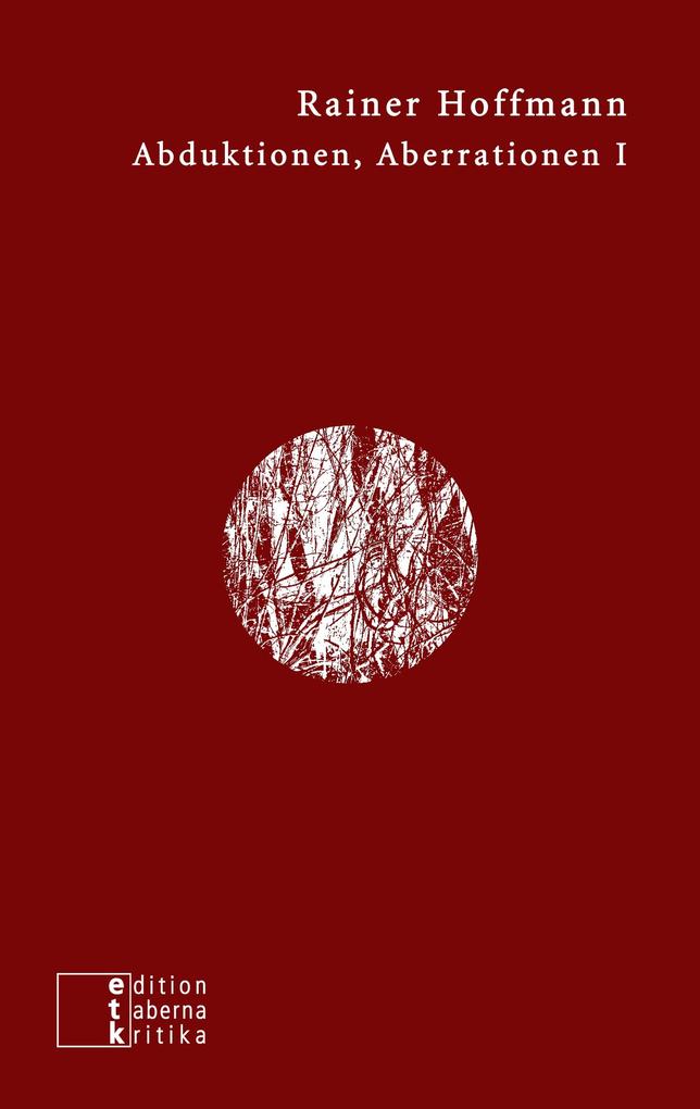 Abduktionen Aberrationen I