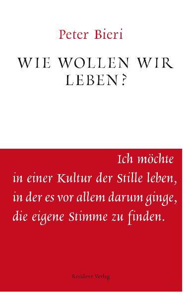 Wie wollen wir leben? - Bild 4