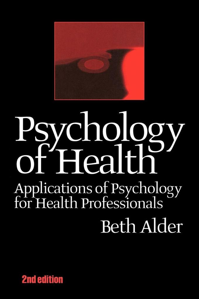 Psychology of Health 2nd Ed