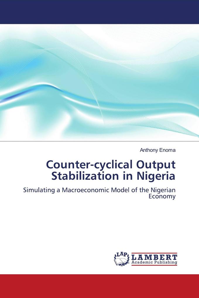 Counter-cyclical Output Stabilization in Nigeria