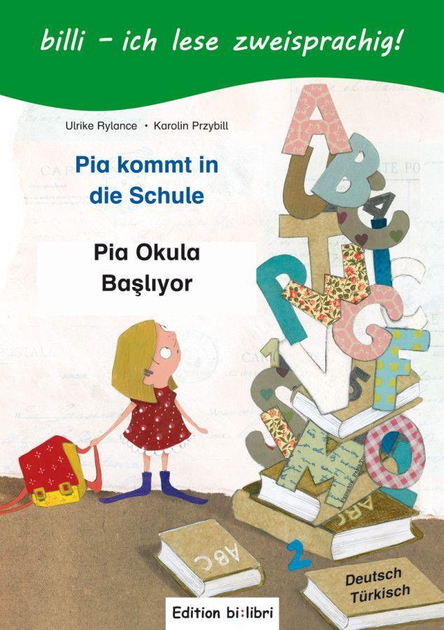 Image of Pia kommt in die Schule. Kinderbuch Deutsch-Türkisch