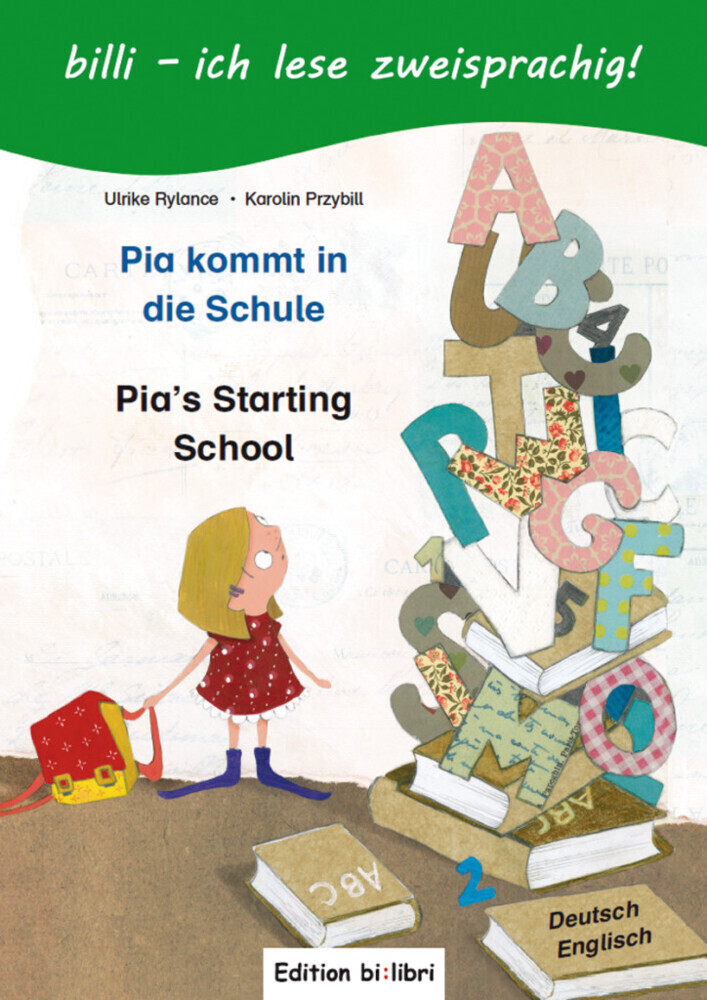 Image of Pia kommt in die Schule. Kinderbuch Deutsch-Englisch