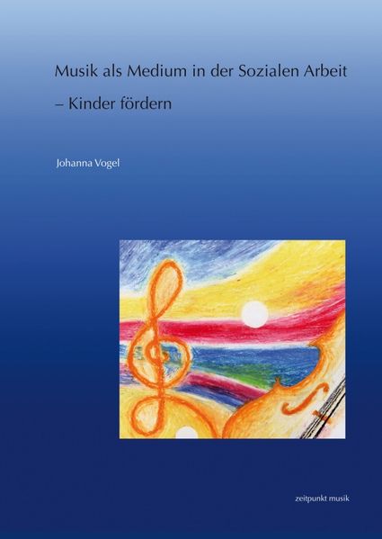 Musik als Medium in der Sozialen Arbeit