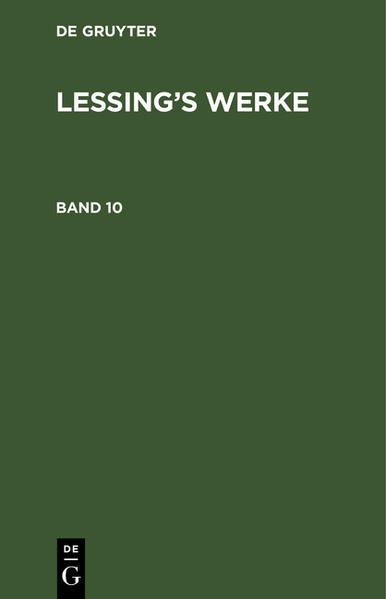 G. E. Lessing: Lessings Werke. Band 10 - G. E. Lessing