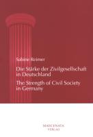 Die Stärke der Zivilgesellschaft in Deutschland / The Strength of Civil Society in Germany