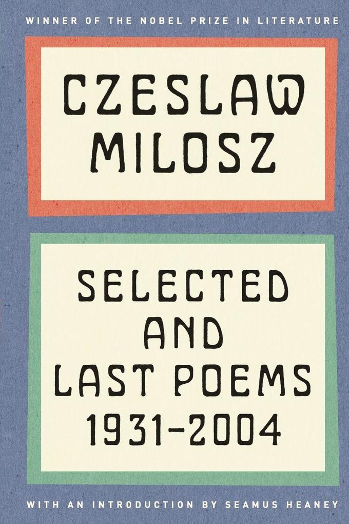 Selected and Last Poems