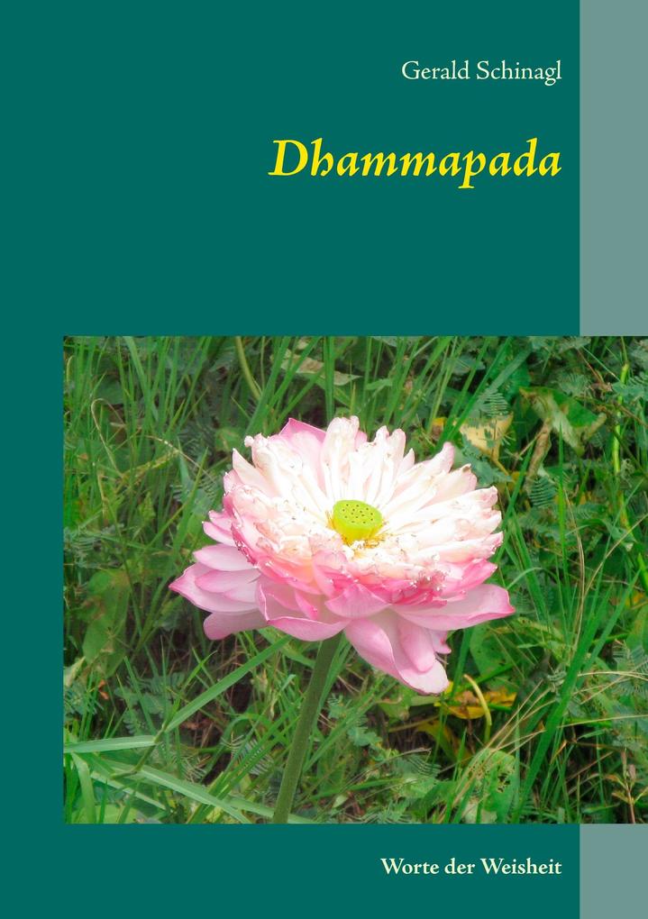 Dhammapada - Gerald Schinagl