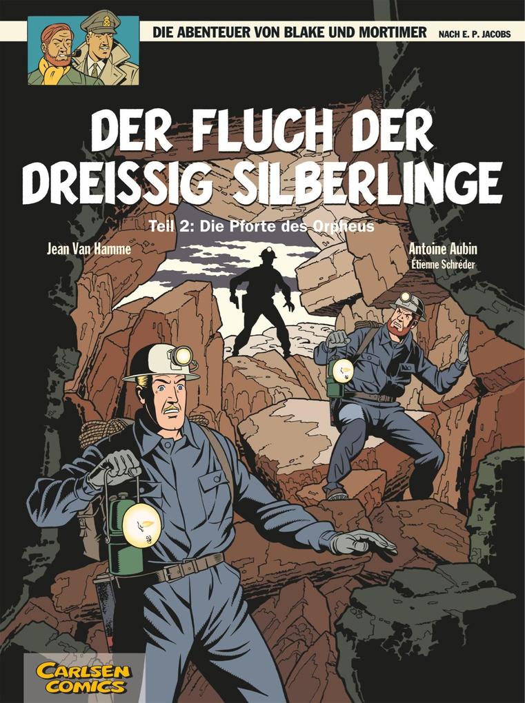 Image of Die Abenteuer von Blake und Mortimer 17: Der Fluch der dreißig Silberlinge Teil 2