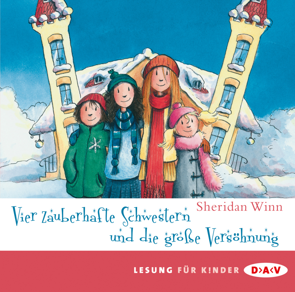 Vier zauberhafte Schwestern und die große Versöhnung2 Audio-CDs