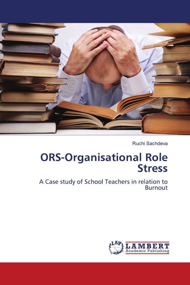 ORS-Organisational Role Stress - Ruchi Sachdeva