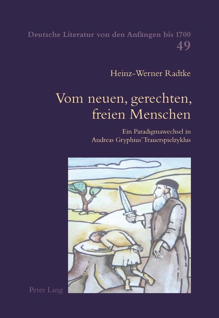 Vom neuen gerechten freien Menschen
