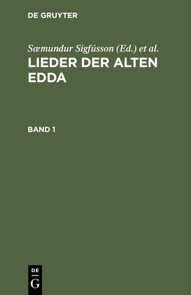 Lieder der alten Edda. Band 1