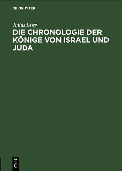 Die Chronologie der Könige von Israel und Juda