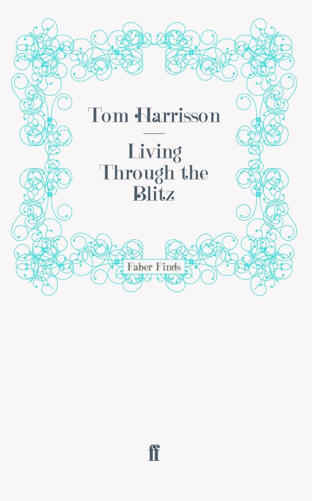 Living Through the Blitz