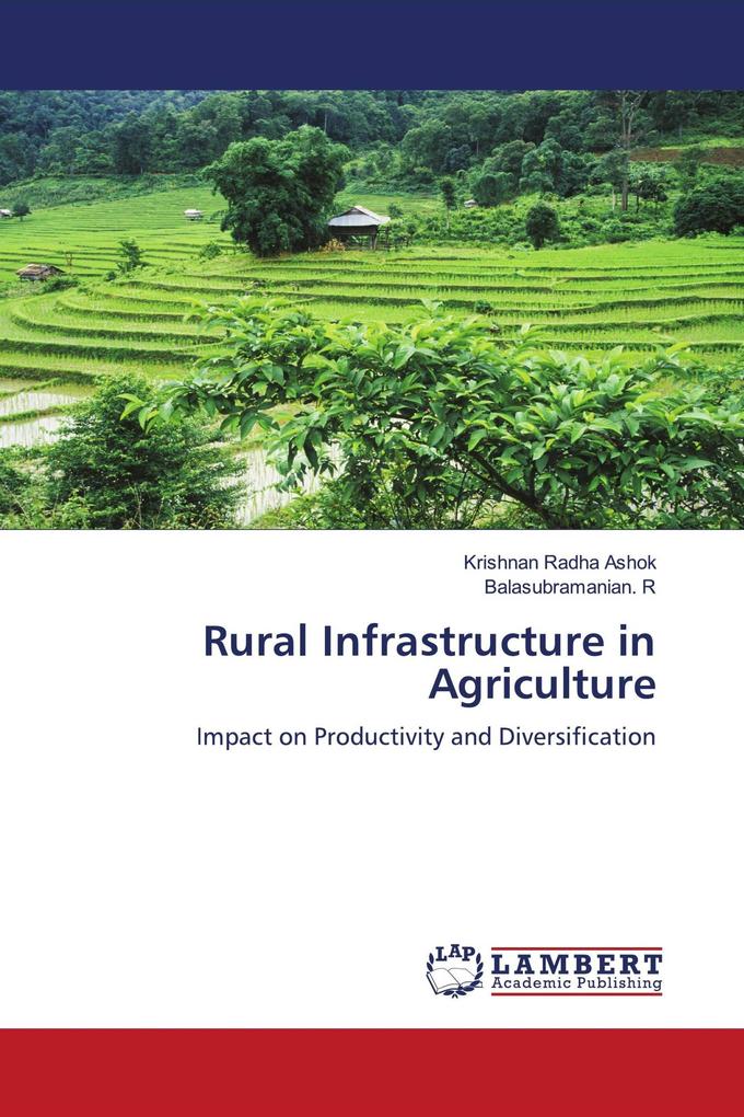 Rural Infrastructure in Agriculture