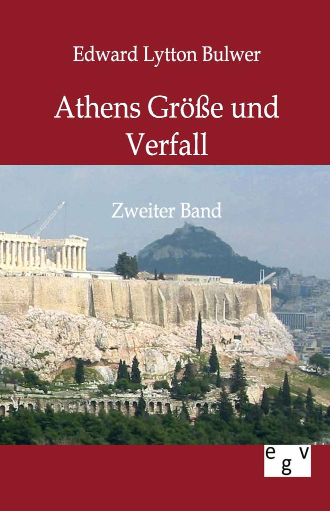 Athens Größe und Verfall