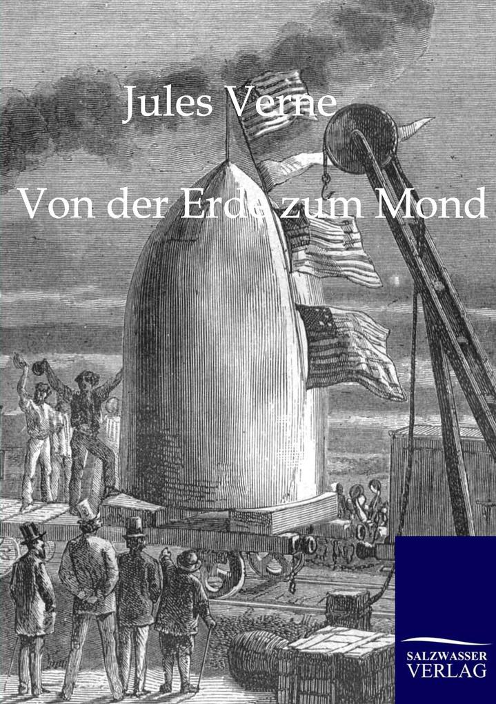 Von der Erde zum Mond
