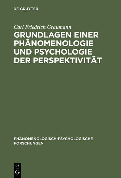 Grundlagen einer Phänomenologie und Psychologie der Perspektivität