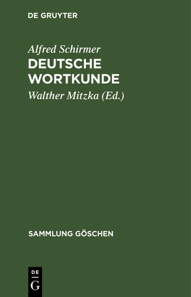 Deutsche Wortkunde - Alfred Schirmer