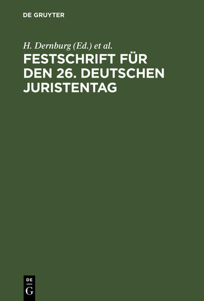 Festschrift für den 26. Deutschen Juristentag