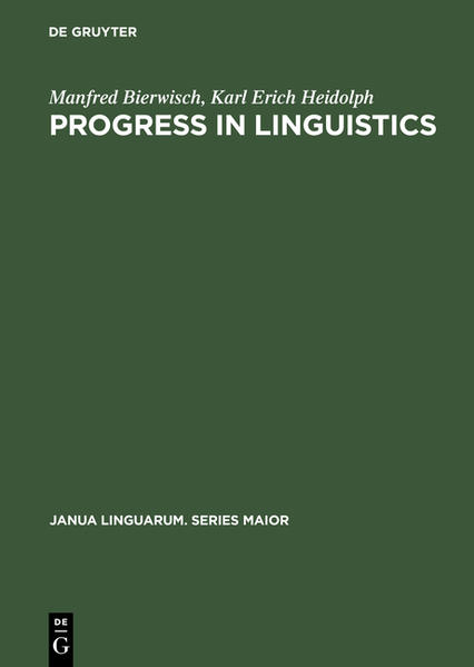 Progress in Linguistics - Manfred Bierwisch/ Karl Erich Heidolph