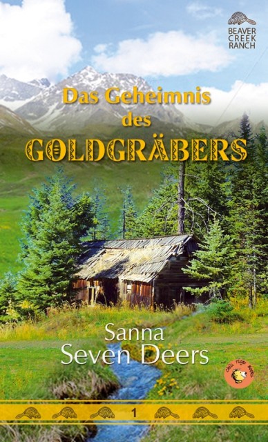Image of Beaver Creek Ranch 01. Das Geheimnis des Goldgräbers
