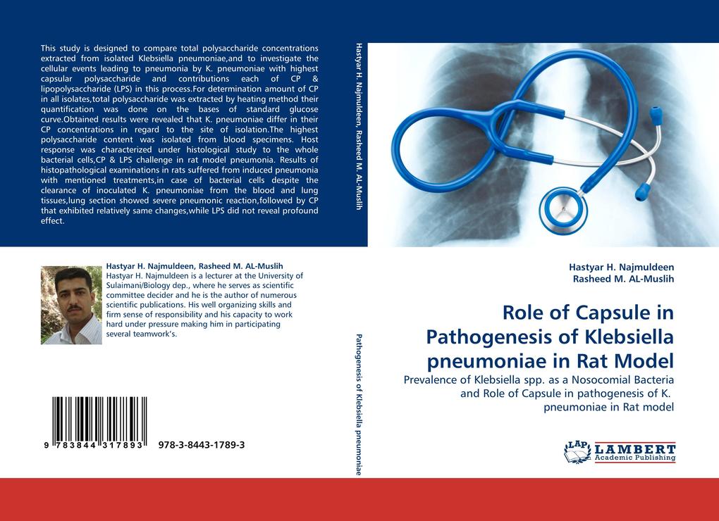 Role of Capsule in Pathogenesis of Klebsiella pneumoniae in Rat Model - Rasheed M. Al- Muslih/ Hastyar H. Najmuldeen