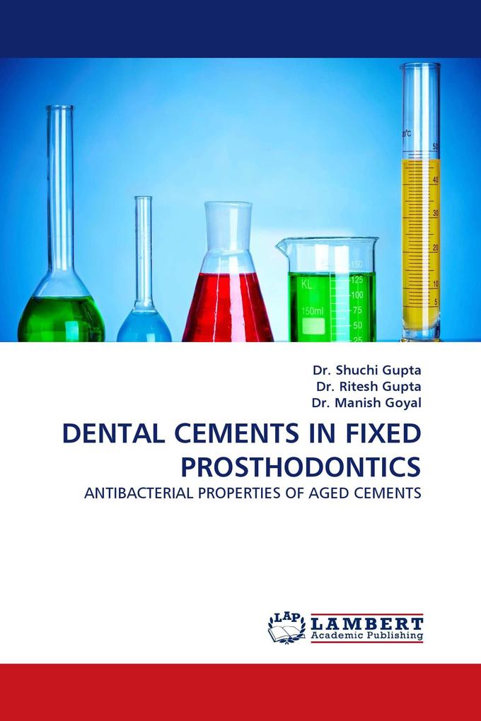 DENTAL CEMENTS IN FIXED PROSTHODONTICS