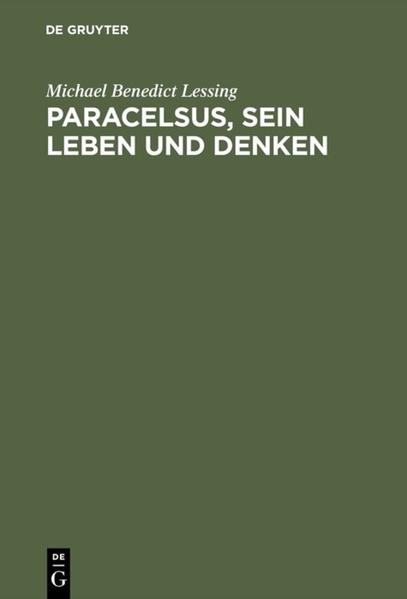 Paracelsus sein Leben und Denken