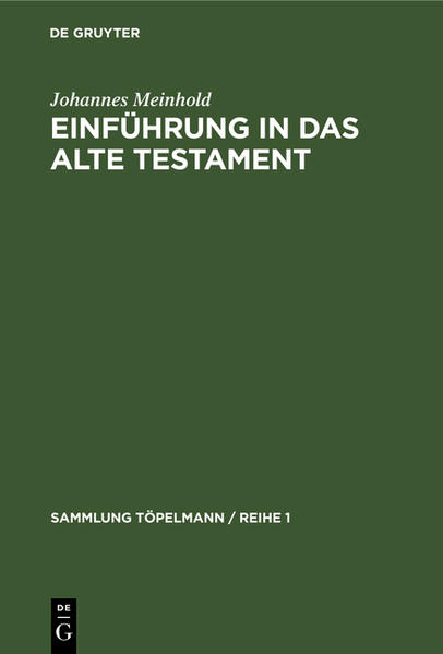 Einführung in das Alte Testament - Johannes Meinhold
