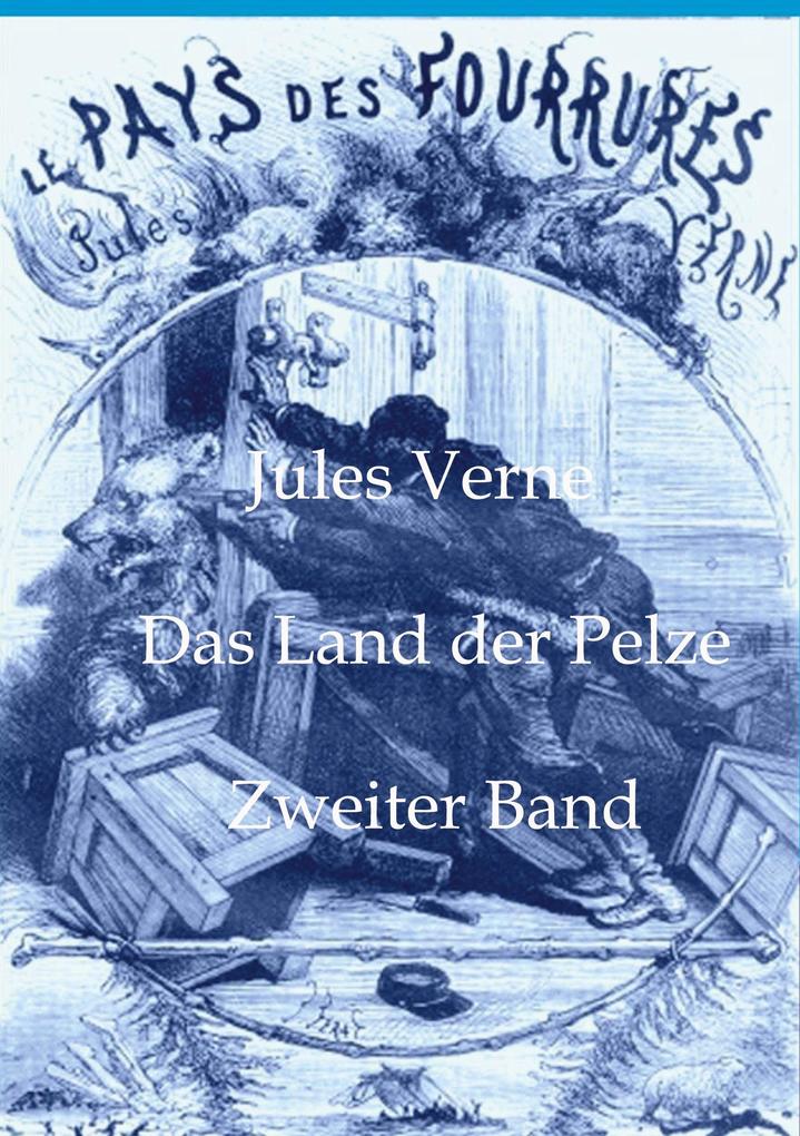 Das Land der Pelze