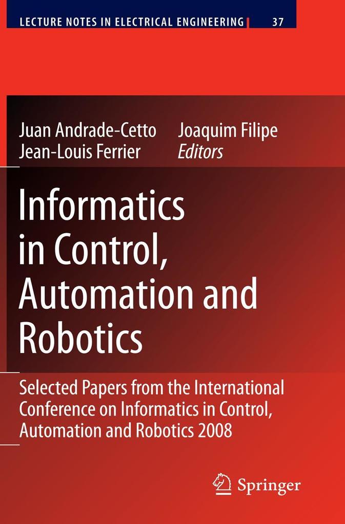 Informatics in Control Automation and Robotics