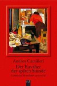 Der Kavalier der späten Stunde - Andrea Camilleri