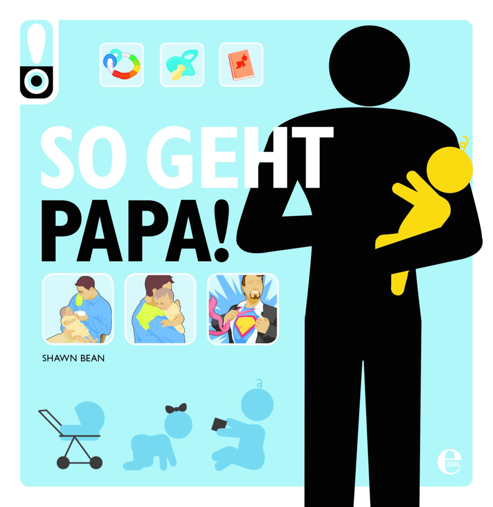 So Geht Das! Papa. Bean, Shawn Gesundheit - Bild 7