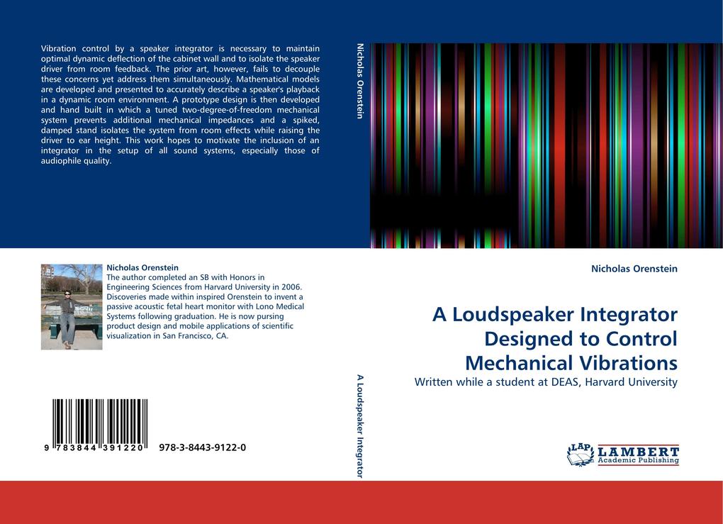 A Loudspeaker Integrator Designed to Control Mechanical Vibrations