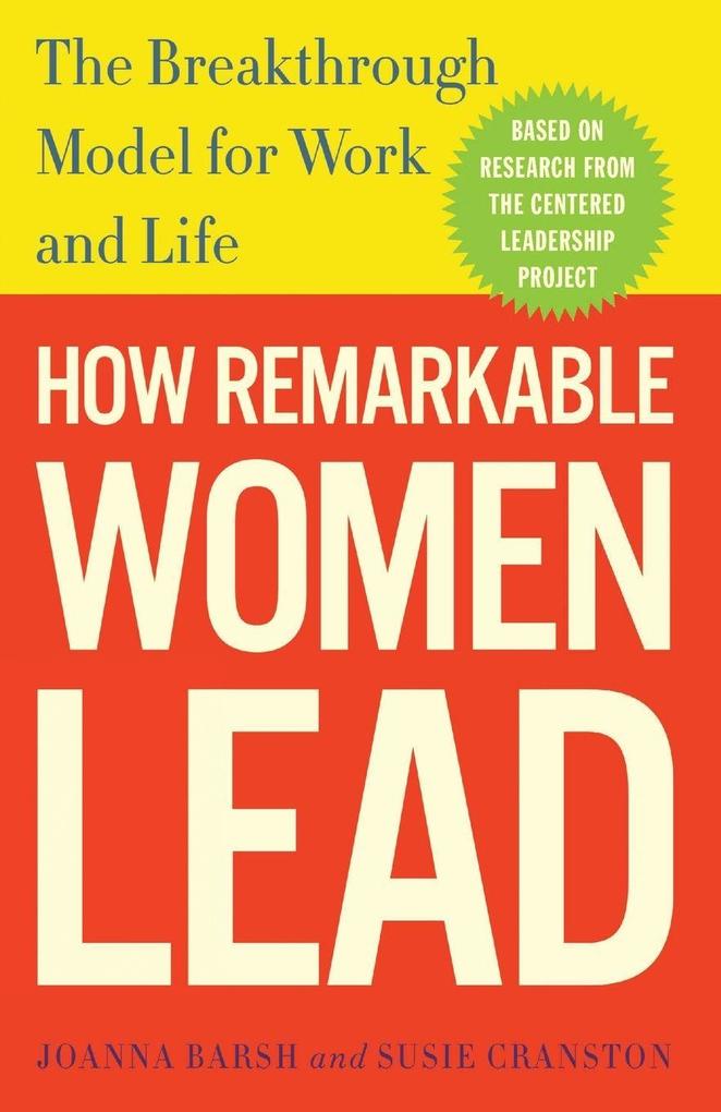 How Remarkable Women Lead
