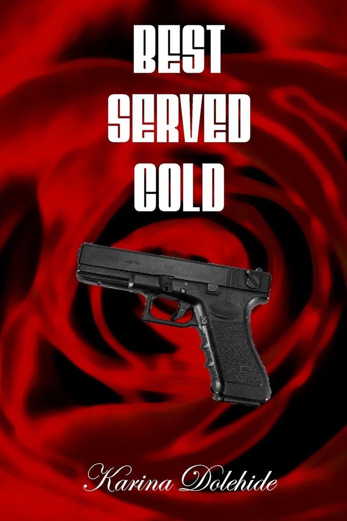 Best Served Cold