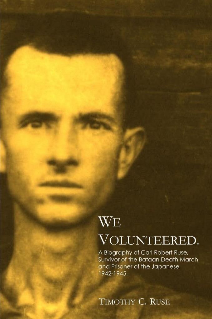 We Volunteered.